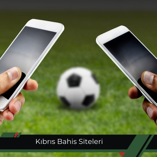 Kıbrıs Bahis Siteleri