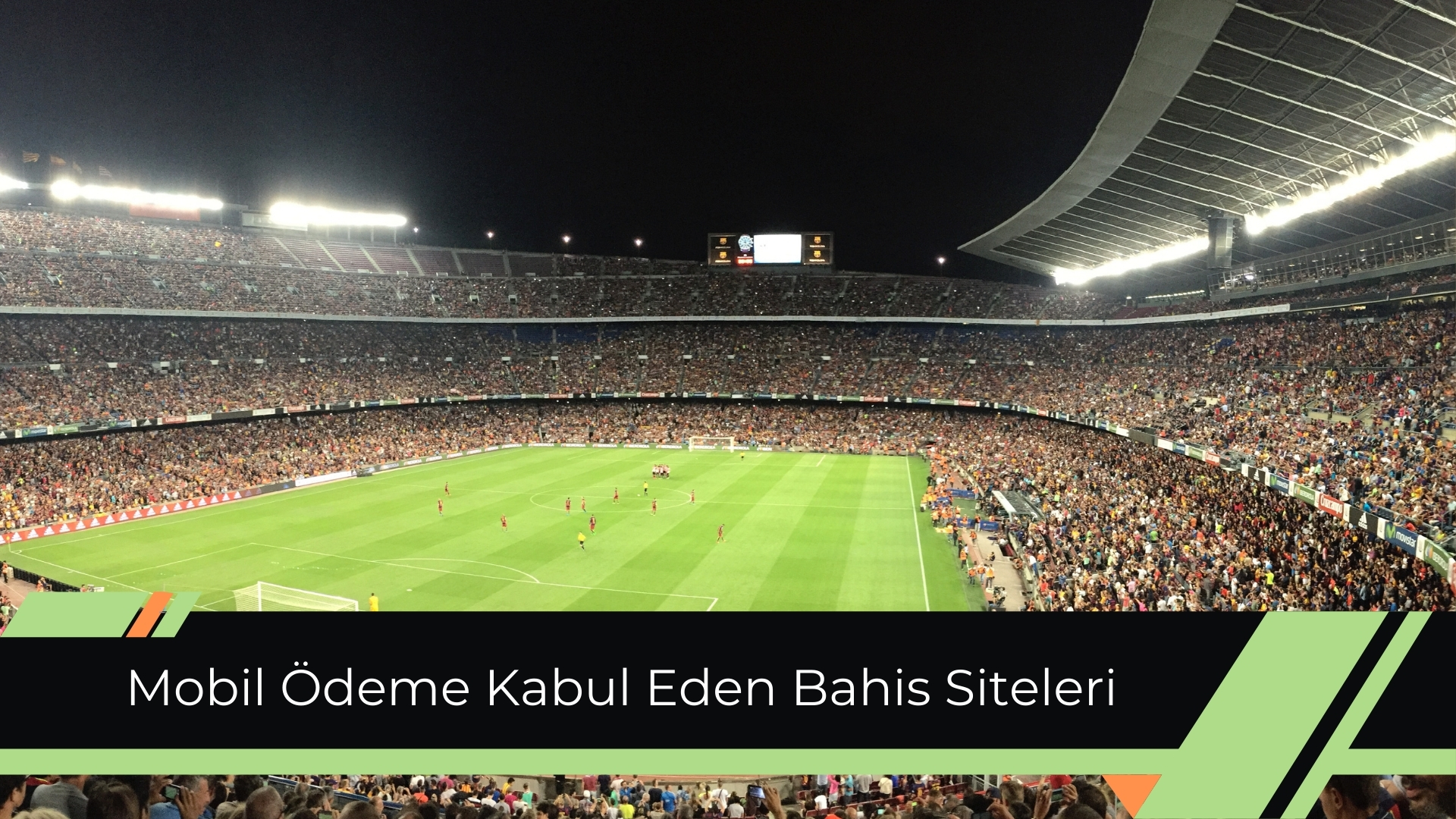 Mobil Ödeme Kabul Eden Bahis Siteleri Güvenli ve Hızlı