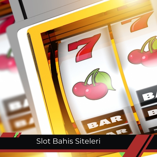 Slot Bahis Siteleri